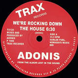 Adonis: We’re Rocking Down The House