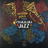 Various Artists: Chakalaka Jazz