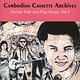 Various Artists: Cambodian Cassette Archives: Khmer Folk & Pop Music Vol. 1