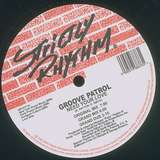 Groove Patrol: Need Your Love