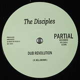 The Disciples: Dub Revolution