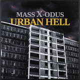 Mass-X-Odus: Urban Hell