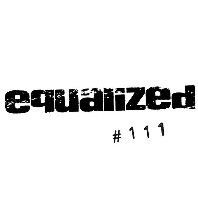 EQD: Equalized 111