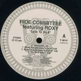 The Ride Committee: Love To Do It