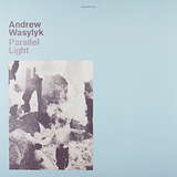 Andrew Wasylyk: Parallel Light