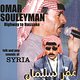 Omar Souleyman: Highway to Hassake (Folk and Pop Sounds of Syria)