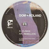 Dom & Roland: Climax / Rebellion