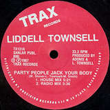 Lidell Townsell: Party People Jack Your Body