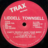 Lidell Townsell: Party People Jack Your Body