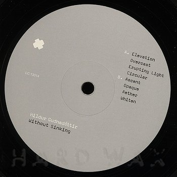 Hildur Gudnadottir: Without Sinking - Hard Wax