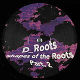 D_Roots: Shape of the Roots - Part 2