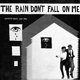 Various Artists: The Rain Don’t Fall On Me
