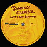 Johnny Clarke: Can't Get Enough