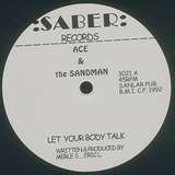 Ace & The Sandman: Let Your Body Talk