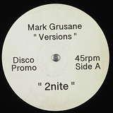 Mark Grusane: Versions