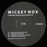 Mickey Nox: Chrome Horse Diplomat EP