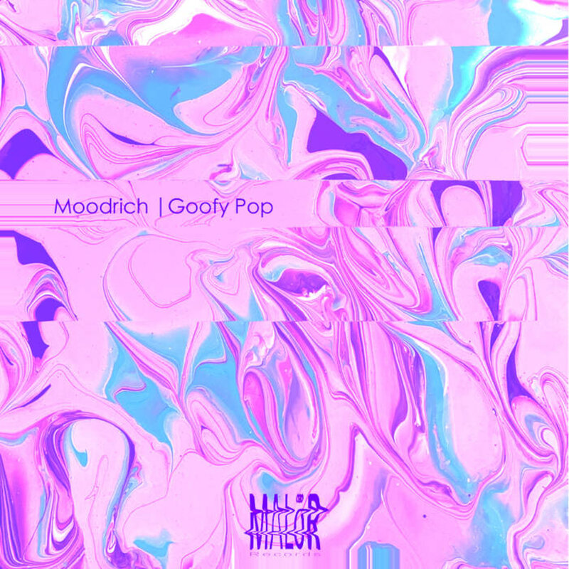 Moodrich: Goofy Pop EP