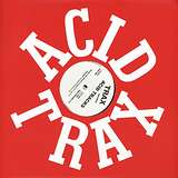 Various Artists: Acid Trax Vol. 1