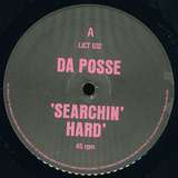 Da Posse: Searchin’ Hard (New U.S. Remixes)