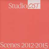 Studio OST: Scenes (2012-2015)