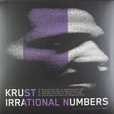 Krust: Irrational Numbers Volume 5