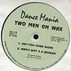Two Men On Wax: Get You Some More