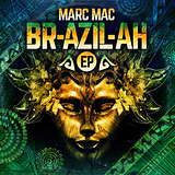 Marc Mac: BR-AZIL-AH
