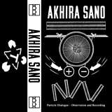 Akhira Sano: Particle Dialogue - Observation and Recording