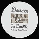 La Famille & Caron Wheeler: Dancer