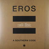Eros: A Southern Code