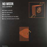 No Moon: Small Moves EP