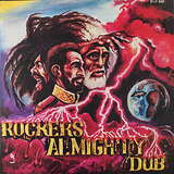 Various Artists: Rocker’s Almighty Dub
