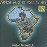Hugh Mundell: Africa Must Be Free By 1983