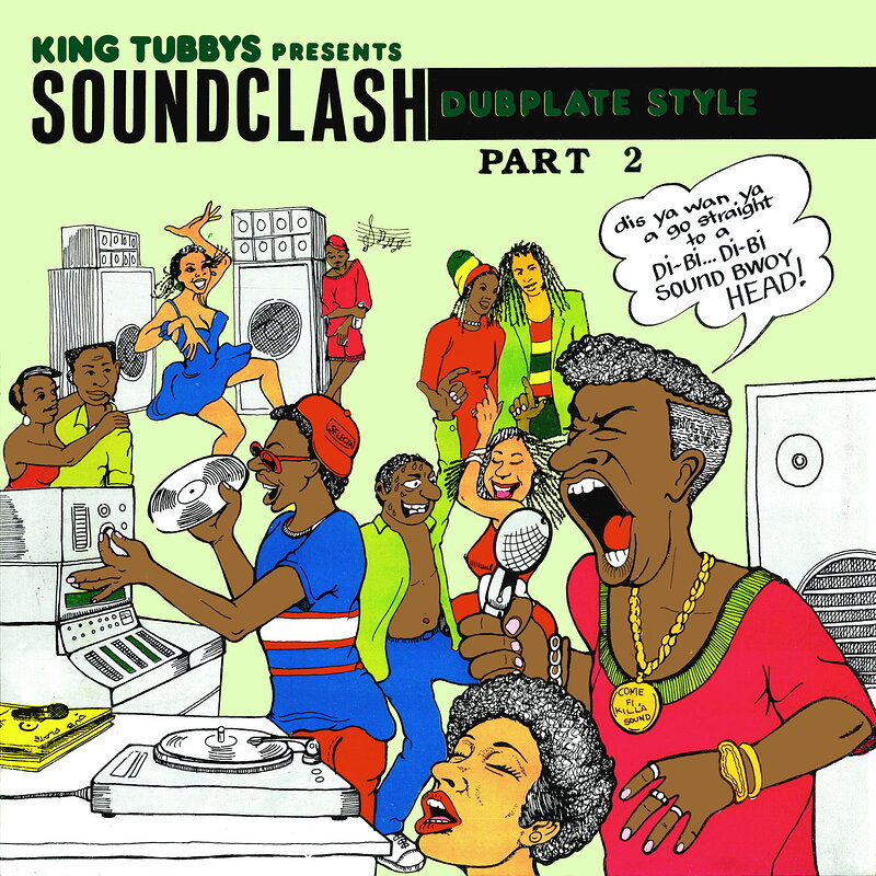 King Tubby: presents: Soundclash Dubplate Style, Pt. 2