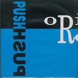 Original Rockers: Push Push (The Remix E.P.)