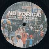 Various Artists: Nu Yorica! Culture Clash In New York City: Experiments In Latin Music 1970-77