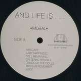 Moral: And Life Is...