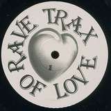Various Artists: Rave Trax Of Love