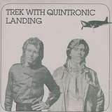 Trek With Quintronic: Landing Plus