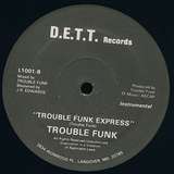 Trouble Funk: Trouble Funk Express