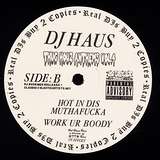 DJ Haus: Thug Houz Anthems Vol. 4