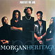 Morgan Heritage: Protect Us Jah
