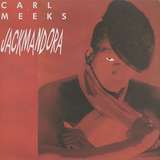 Carl Meeks: Jackmandora