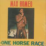 Max Romeo: One Horse Race