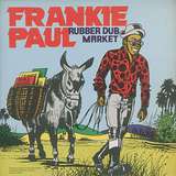 Frankie Paul: Rub A Dub Market