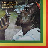 Gregory Isaacs: The Best Of Gregory Isaacs