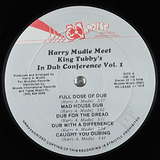 King Tubby: Harry Mudie Meet King Tubby's In Dub Conference Vol. 1