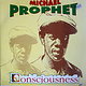 Michael Prophet: Consciousness