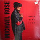 Michael Rose: Never Give It Up