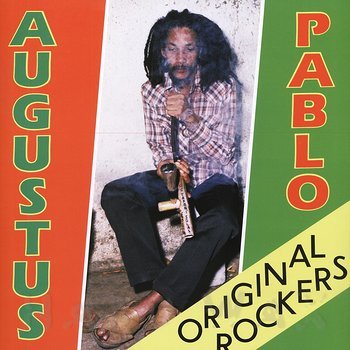 Cover art - Augustus Pablo: Original Rockers
